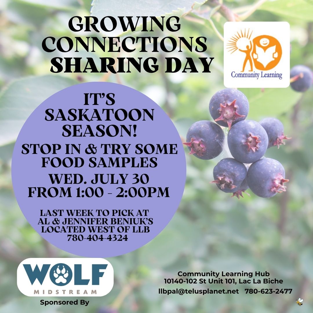 Growing Connections Sharing Day – Saskatoons