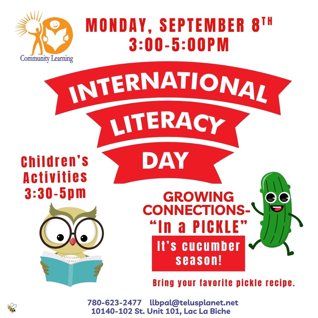 International Literacy Day & Growing Connections “In a Pickle”